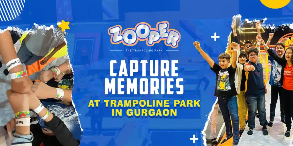 Capture Memories At Trampoline Park In Gurgaon