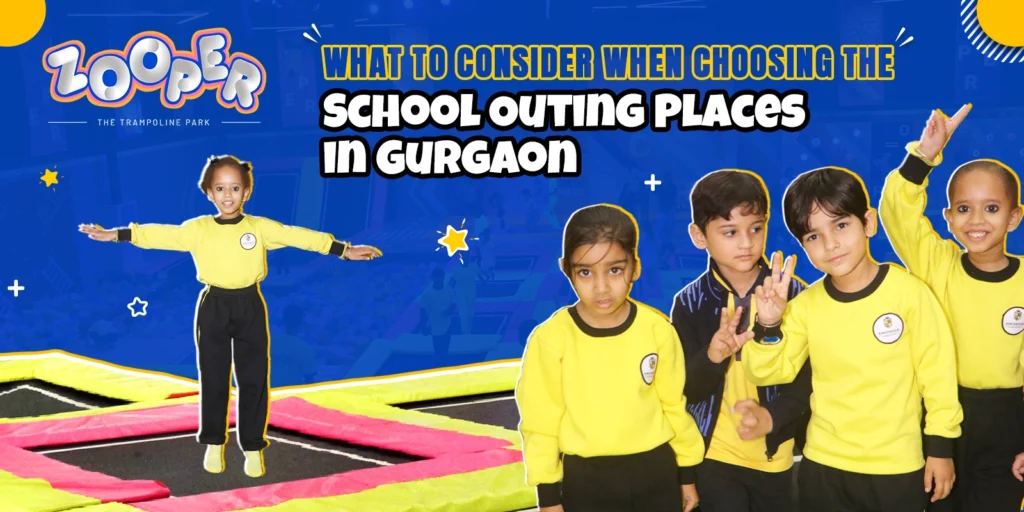 School Outing Places in Gurgaon