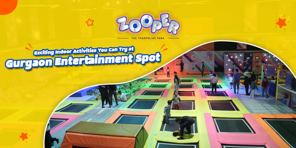 Indoor activities in Gurgaon