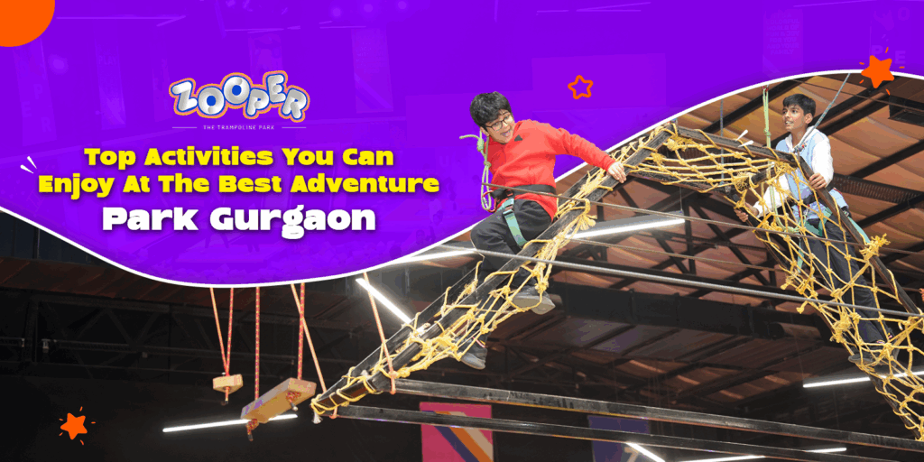 Adventurous activities in Gurgaon