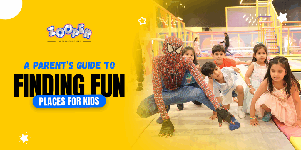 A Parent’s Guide to Finding Fun Places for Kids
